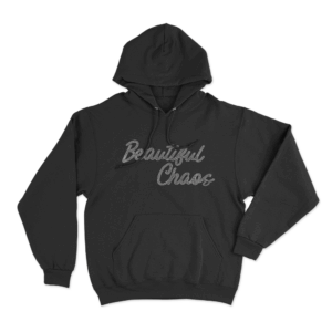 Beautiful Chaos Unisex Hoodie Black